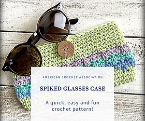 Spiked Crochet Glasses Case Pattern
