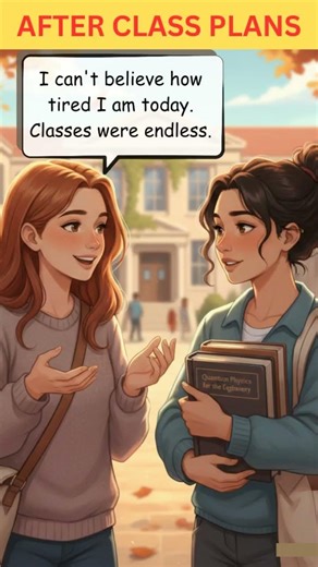 After Classes👭 Speak English Every Day | Easy Dialogues for Beginners #englishforbeginners #english