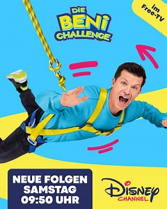 Neue Folgen DIE BENI CHALLENGE Samstag 9:50 Uhr im Disney Channel im Free-TV. Diese Challenges von Beni sind noch krasser, noch wilder und noch mutiger! Bist du es auch? | Disney