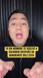 Si un hombre te escribe después de ignorarte: qué decirle