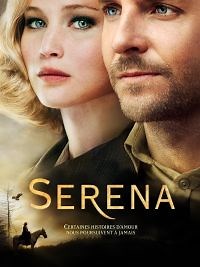Serena - Film 2014 - Cinetrafic