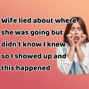 9.3K views · 78 reactions | Reddit Stories-Wife lied about where she was going but didn't know I knew so I showed up and this happened.mp4 | Reddit Relationships | Facebook