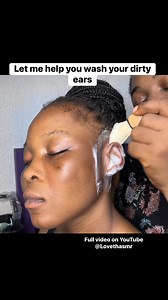 Let me help you wash off your dirty ears until you fall asleep dear | Loveth Asmr