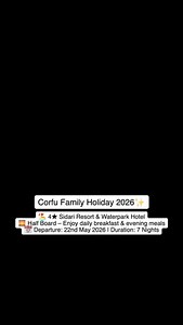 🌞 Family Fun in the Sun! 🌞 7-Night Holiday to Sidari Resort & Waterpark Hotel – Corfu, Greece 🏖️ 4★ Sidari Resort & Waterpark Hotel 🌅 Half Board – Enjoy daily breakfast & evening meals ✈️ Return flights from Dublin 🧳 Checked baggage & airport transfers included 💶 Secure your spot with just €150pp deposit! 📅 Departure: 22nd May 2026 | Duration: 7 Nights 💙 Package Prices: 👨‍👩‍👧 2 Adults & 1 Child – €2179 👨‍👩‍👧‍👦 2 Adults & 2 Children – €3149 👨‍👩‍👧‍👦👶 2 Adults & 3 Children – €39