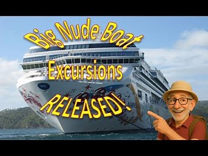 Big Nude Boat Excursions Released!