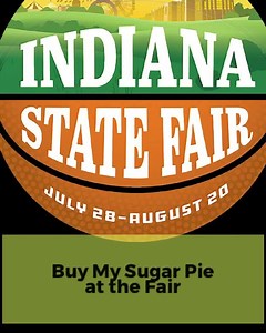 See My Sugar Pie at the Indiana State Fair! #state #fair #statefair #indianastatefair #fairfood #fairfoodie #fairfoodfinder #mysugarpie | My Sugar Pie