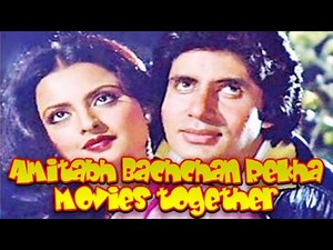 Amitabh Bachchan Rekha Movies together : Bollywood Films List 🎥 🎬