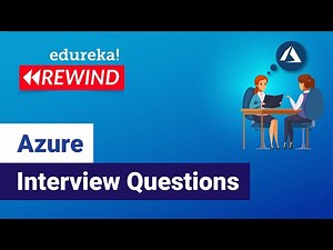 Azure Interview Questions | Azure QnA | Azure Training | Edureka | Azure Rewind - 5