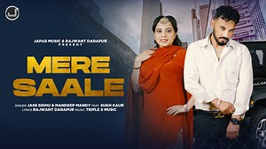 Japas Music Presents beautiful song “Mere “Saale in very energetic voice of "Jass Sidhu & Mandeep Mandy" lyrics by Rajwant Darapur, music created by Triple S Music. must watch & keep Supporting us...! thanks Make Reels :- / 870637678291826 Wynk - https://wynk.in/u/aeApULj6x Jiosaavn - https://www.jiosaavn.com/album/mere-s... Gaana - https://gaana.com/song/mere-saale-3 iTunes - / mere-saale-single Apple Music - / mere-saale-single Spotify - https://open.spotify.com/track/5mdg15... Amazon Prime Mu