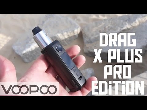 Voopoo | Drag X Plus Pro Edition | Part I