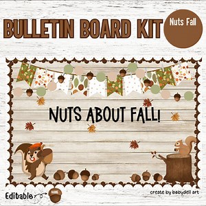 Editable Nuts About Fall Bulletin Board Kit | Squirrel Classroom Door Decor