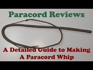 A Detailed Guide to Making A Paracord Whip