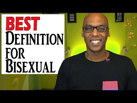 What is bisexual? - The Best Definition for Bisexual (Explaining Bisexuality)