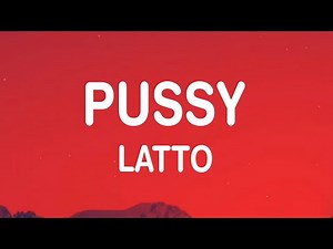 Latto - PUSSY (Lyrics)