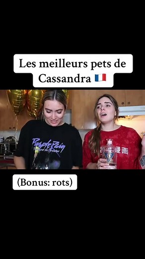 Les meilleurs pets de Cassandra 🇫🇷 #rot #burp #fart
