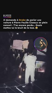 😭 Ce fan a voulu parier une voiture à pierre feuille ciseaux avec Drake en plein concert. C’est perdu. Crédit : images amateur | Ulyces