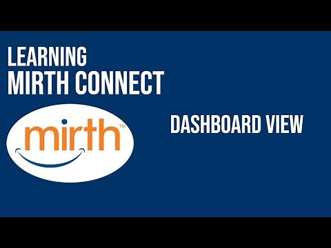 Mirth Connect Dashboard View