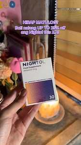 UP TO 25% OFF ang Nightol this 2.2! May FREE MOUSE PAD PA, but until supplies last lang! Add to cart na! 朗 #NIGHTOL #Melatonin | Nightol Melatonin Supplement | Facebook