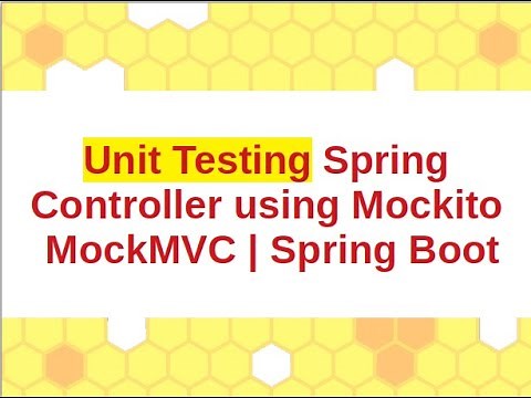 Unit Testing of Spring Controller using MockMVC of Mockito Framework | MockMvcBuilders | Spring Boot