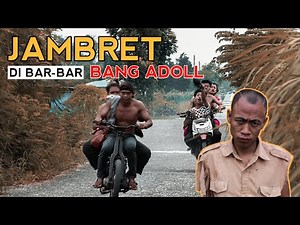 JAMBRET DI BAR-BAR BANG ADOLL