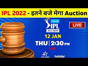 IPL 2022 Mega Auction Date - BCCI Announce Auction Date, Time, Venue, Duration, Purse & Live Details