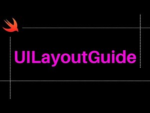 Swift: Layout Guide Introduction (AutoLayout) – Xcode, iOS, 2022