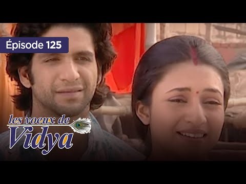 Les voeux de Vidya - Épisode 125 - Banoo Main Teri Dulhann en français