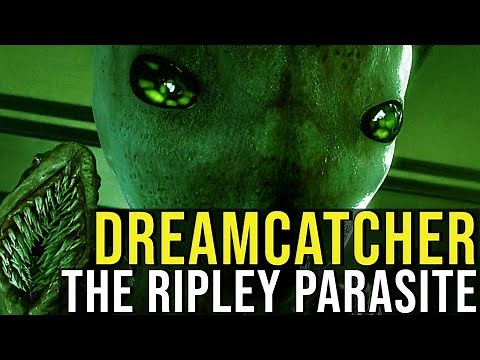 DREAMCATCHER (The Ripley Alien Parasite + Ending) EXPLAINED
