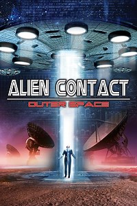 Alien Contact: Outer Space (2017) | ČSFD.cz