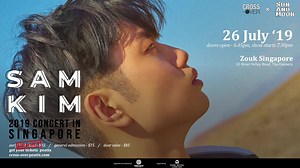 [cross-over x SAM KIM: Sun And Moon Concert] Sam Kim 샘김 is coming to...