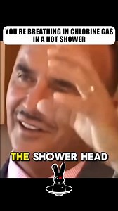 You're Breathing In Chlorine Gas In A Hot Shower | The Rabbit Hole