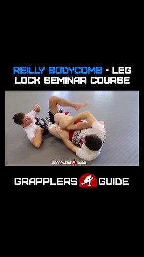 Reilly Bodycomb - Leg Lock Seminar Course on The Grapplers Guide | Jason Scully - The Grapplers Guide