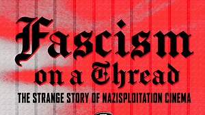 Fascism On A Thread: The Strange Story Of Nazisploitation Cinema - Apple TV