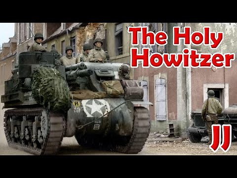 The M7 Priest - 105 mm Howitzer Motor Carriage