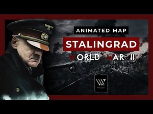 Stalingrad 1942: Real Footage and Detailed Maps | WPhistory