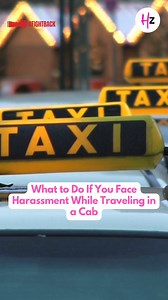 Facing harassment while traveling in a cab? Stay calm, trust your instincts, and know how to take action. | HerZindagi English | Facebook