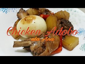 Chicken Adobo ala Ana