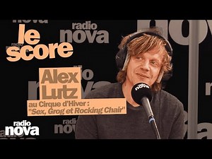 Alex Lutz at the Cirque d'Hiver: "Sex, Grog and Rocking Chair"