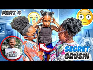 Secret Crush (Part 4)