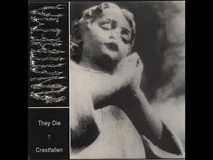 Anathema - They Die / Crestfallen (FULL SINGLE)