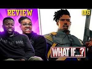 Marvel's What If...? Episode 6 Review | Killmonger | Disney+