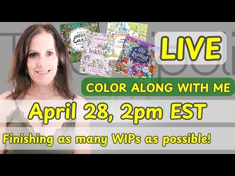 LIVE Adult Coloring Session - How Many WIPs Can We Finish?
