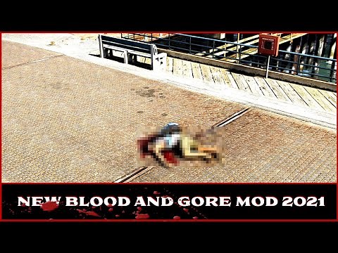 New and Improved Blood and Gore Mod | 2021 | GTA V | LSPDFR