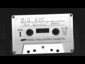Big Ass - Ass Worship (Full Demo)