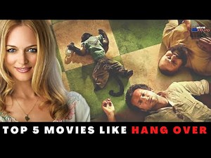 Top 5 Movies Similar to Hangover