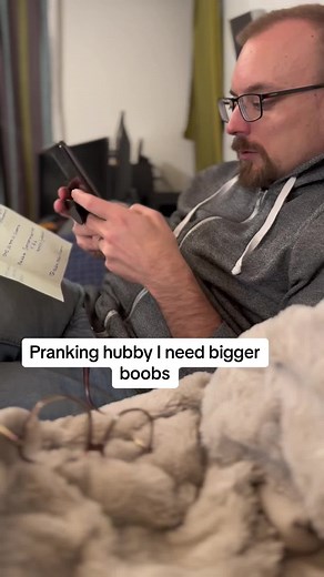 Pranking Hubby with Talk of Bigger Boobs