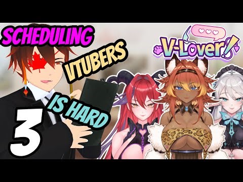 Fighting The Scheduling Demon! | V-Lover! | Part 3 |【 Gameplay/Walkthrough 】