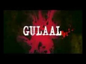 Gulaal Trailer