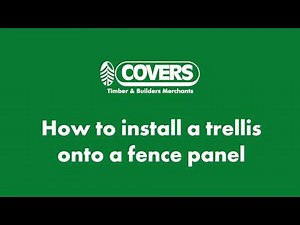 How to fix trellis onto a fence panel