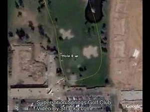 "Superstition Springs Golf Club" Flyover Tour